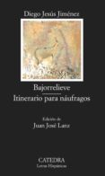 bajorrelieve; itinerario para naufragos-9788437618784 bajorrelieve; itinerario para naufragos-9788437618784