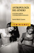 antropologia del genero-aurelia martin casares-9788437623184 antropologia del genero-aurelia martin casares-9788437623184