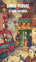 el hada carabina-daniel pennac-9788439704584 el hada carabina-daniel pennac-9788439704584