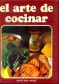 el arte de cocinar (1ª parte) (11ª ed.)-maria luisa garcia sanchez-9788440026484 el arte de cocinar (1ª parte) (11ª ed.)-maria luisa garcia sanchez-9788440026484