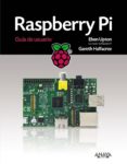 raspberry pi 200 ejercicios practicos-eben upton-gareth halfacree-9788441534384 raspberry pi 200 ejercicios practicos-eben upton-gareth halfacree-9788441534384