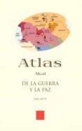 atlas del estado de la guerra y la paz-dan smith-9788446010784 atlas del estado de la guerra y la paz-dan smith-9788446010784