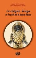 la religion griega en el pais de la epoca clasica-pauline schmitt-pantel-louise bruit zaidman-9788446016984 la religion griega en el pais de la epoca clasica-pauline schmitt-pantel-louise bruit zaidman-9788446016984