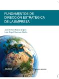 fundamentos de direccion estrategica de la empresa-luis a. guerras martin-9788447040384 fundamentos de direccion estrategica de la empresa-luis a. guerras martin-9788447040384
