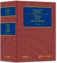 codigo de la union europea (4ª ed.)-eduardo garcia de enterria-9788447042784 codigo de la union europea (4ª ed.)-eduardo garcia de enterria-9788447042784