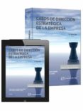 casos de direccion estrategica de la empresa (5ª ed.)-luis angel guerras martin-9788447048984 casos de direccion estrategica de la empresa (5ª ed.)-luis angel guerras martin-9788447048984