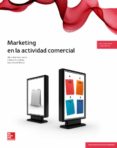 marketing en la actividad comercial. grado medio. (técnico en actividades comerciales).-9788448193584 marketing en la actividad comercial. grado medio. (técnico en actividades comerciales).-9788448193584