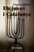 els jueus i catalunya-vicenç villatoro-9788448928384 els jueus i catalunya-vicenç villatoro-9788448928384