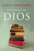 en defensa de dios-karen armstrong-9788449322884 en defensa de dios-karen armstrong-9788449322884