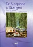 de susqueda a tubingen-maria lluisa latorre-9788461410484 de susqueda a tubingen-maria lluisa latorre-9788461410484