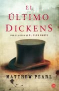 el ultimo dickens-matthew pearl-9788466324984 el ultimo dickens-matthew pearl-9788466324984