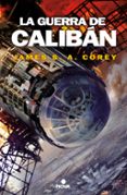 la guerra de caliban-james s. a. corey-9788466660884 la guerra de caliban-james s. a. corey-9788466660884
