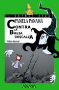 pamela panama contra la bruja descalza-violeta monreal diaz-9788466752084 pamela panama contra la bruja descalza-violeta monreal diaz-9788466752084