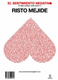 (pe) el sentimiento negativo-risto mejide-9788467032284 (pe) el sentimiento negativo-risto mejide-9788467032284
