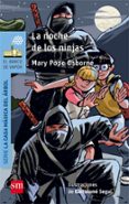 la noche de los ninjas-mary pope osborne-9788467585384 la noche de los ninjas-mary pope osborne-9788467585384
