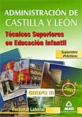 tecnicos superiores de educacion infantil de la junta de castilla y leon: supuestos practicos-9788467662184 tecnicos superiores de educacion infantil de la junta de castilla y leon: supuestos practicos-9788467662184