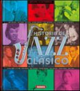 atlas ilustrado historia del jazz clasico-jorge montoro-9788467756784 atlas ilustrado historia del jazz clasico-jorge montoro-9788467756784