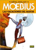 metal hurlant 5: las vacaciones del mayor-9788467910384 metal hurlant 5: las vacaciones del mayor-9788467910384