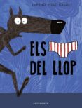 els calçotets del llop-wilfrid lupano-mayana itoïz-9788467929584 els calçotets del llop-wilfrid lupano-mayana itoïz-9788467929584