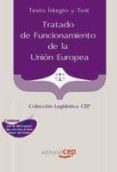 tratado de funcionamiento de la union europea. texto integro y te st (2ª ed)-9788468119984 tratado de funcionamiento de la union europea. texto integro y te st (2ª ed)-9788468119984