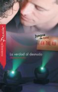 la verdad al desnudo (ebook)-shannon hollis-9788468717784 la verdad al desnudo (ebook)-shannon hollis-9788468717784