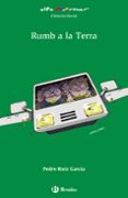 rumb a la terra-pedro ruiz garcia-9788469623084 rumb a la terra-pedro ruiz garcia-9788469623084