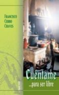 Cuéntame... para ser Libre-1076525-otro-formato