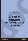 la gestion financiera en 100 ejercicios resueltos-juan perez-carballo veiga-9788473567084 la gestion financiera en 100 ejercicios resueltos-juan perez-carballo veiga-9788473567084