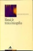 manual de tecnica lexicografica-jose alvaro porto dapena-9788476355084 manual de tecnica lexicografica-jose alvaro porto dapena-9788476355084