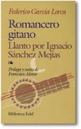romancero gitano ; llanto por ignacio sanchez mejias-federico garcia lorca-9788476400784 romancero gitano ; llanto por ignacio sanchez mejias-federico garcia lorca-9788476400784