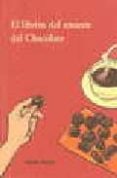 el librito del amante del chocolate-jennie reekie-9788476512784 el librito del amante del chocolate-jennie reekie-9788476512784