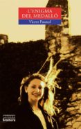 l enigma del medallo (8ª ed.)-vicent pascual-9788476602584 l enigma del medallo (8ª ed.)-vicent pascual-9788476602584