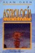astrologia: guia practica-alan oken-9788477205784 astrologia: guia practica-alan oken-9788477205784