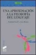 una aproximacion a la filosofia del lenguaje-9788477385684 una aproximacion a la filosofia del lenguaje-9788477385684