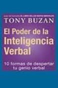 el poder de la inteligencia verbal: 10 formas de despertar tu gen io verbal-tony buzan-9788479535384 el poder de la inteligencia verbal: 10 formas de despertar tu gen io verbal-tony buzan-9788479535384