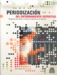 periodizacion del entrenamiento deportivo: programas para obtener el maximo rendimiento en 35 deportes-tudor o. bompa-9788480194884 periodizacion del entrenamiento deportivo: programas para obtener el maximo rendimiento en 35 deportes-tudor o. bompa-9788480194884