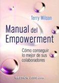 manual del empowerment: como conseguir lo mejor de sus colaborado res-terry wilson-9788480884884 manual del empowerment: como conseguir lo mejor de sus colaborado res-terry wilson-9788480884884