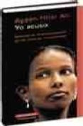 yo acuso: defensa de la emancipacion de las mujeres musulmanas-ayaan hirsi ali-9788481095784 yo acuso: defensa de la emancipacion de las mujeres musulmanas-ayaan hirsi ali-9788481095784