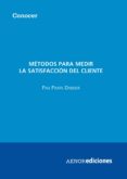 metodos para medir la satisfaccion del cliente-pau prats darder-9788481434484 metodos para medir la satisfaccion del cliente-pau prats darder-9788481434484