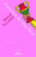 a procura do falso grial-manuel forcadela-9788482888484 a procura do falso grial-manuel forcadela-9788482888484