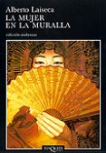 la mujer en la muralla-alberto laiseca-9788483102084 la mujer en la muralla-alberto laiseca-9788483102084