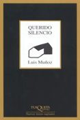 querido silencio-luis muñoz-9788483104484 querido silencio-luis muñoz-9788483104484