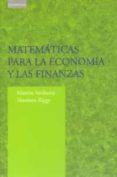 matematicas para la economia y las finanzas: una introduccion-martin anthony-norman biggs-9788483232484 matematicas para la economia y las finanzas: una introduccion-martin anthony-norman biggs-9788483232484