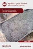 pastas, morteros, adhesivos y hormigones. eocb0108 (ebook)-9788483648384 pastas, morteros, adhesivos y hormigones. eocb0108 (ebook)-9788483648384