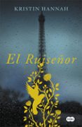 el ruiseñor-kristin hannah-9788483658284 el ruiseñor-kristin hannah-9788483658284