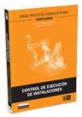 control de ejecucion de instalaciones-9788484063384 control de ejecucion de instalaciones-9788484063384