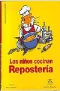 los niños cocinan: reposteria-dagmar von cramm-9788484181484 los niños cocinan: reposteria-dagmar von cramm-9788484181484