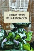 historia social de la ilustracion-thomas munck-9788484322184 historia social de la ilustracion-thomas munck-9788484322184