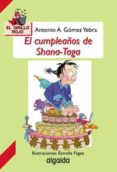 el cumpleaños de shana-taga-antonio a. gomez yebra-9788484330684 el cumpleaños de shana-taga-antonio a. gomez yebra-9788484330684