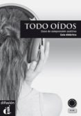 todo oídos guía didáctica-9788484437284 todo oídos guía didáctica-9788484437284